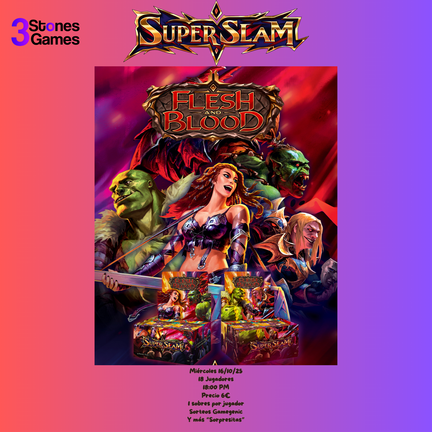 Torneo Flesh & Blood Super Slam  - Jueves 16 de Octubre