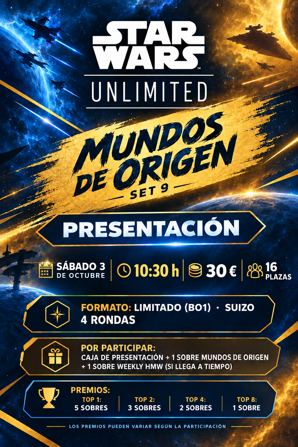 Cartel de la presentación Star Wars Unlimited Mundos de Origen Set 9, sábado 3 de octubre a las 10:30, 30 euros y 16 plazas